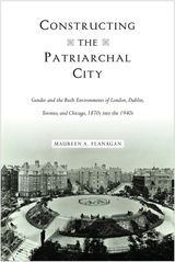 front cover of Constructing the Patriarchal City