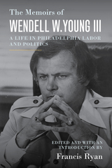 front cover of The Memoirs of Wendell W. Young III
