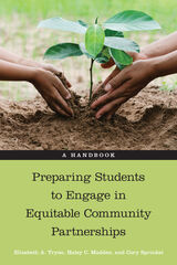 front cover of Preparing Students to Engage in Equitable Community Partnerships