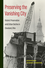 front cover of Preserving the Vanishing City
