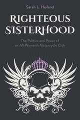 front cover of Righteous Sisterhood