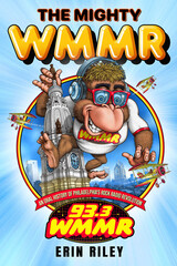 front cover of The Mighty WMMR
