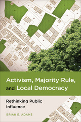 front cover of Activism, Majority Rule, and Local Democracy