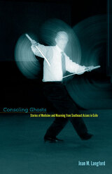 front cover of Consoling Ghosts