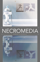 front cover of Necromedia