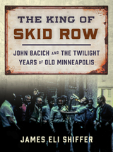 front cover of The King of Skid Row