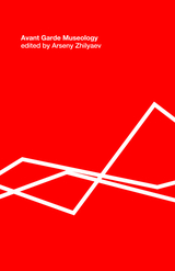 front cover of Avant-Garde Museology