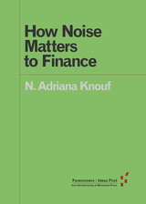 front cover of How Noise Matters to Finance