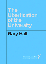 front cover of The Uberfication of the University