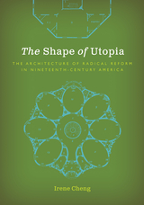 front cover of The Shape of Utopia