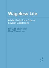front cover of Wageless Life