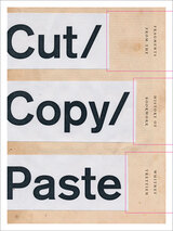front cover of Cut/Copy/Paste