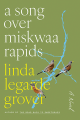 front cover of A Song over Miskwaa Rapids