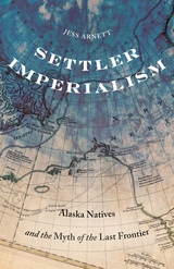front cover of Settler Imperialism