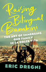 front cover of Raising Bilingual Bambini