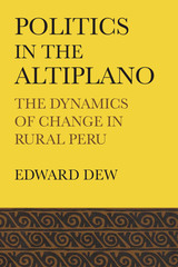 front cover of Politics in the Altiplano