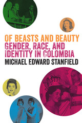front cover of Of Beasts and Beauty