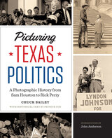 front cover of Picturing Texas Politics