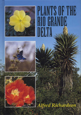 front cover of Plants of the Rio Grande Delta