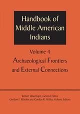 front cover of Handbook of Middle American Indians, Volume 4