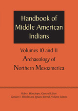 front cover of Handbook of Middle American Indians, Volumes 10 and 11