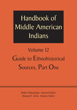 front cover of Handbook of Middle American Indians, Volume 12