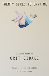 front cover of Twenty Girls to Envy Me