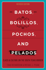 front cover of Batos, Bolillos, Pochos, and Pelados