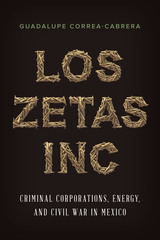 front cover of Los Zetas Inc.