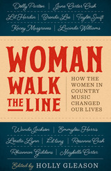 front cover of Woman Walk the Line
