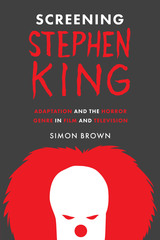 front cover of Screening Stephen King
