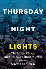 front cover of Thursday Night Lights