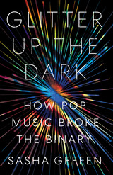 front cover of Glitter Up the Dark