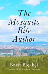 front cover of The Mosquito Bite Author