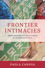 front cover of Frontier Intimacies