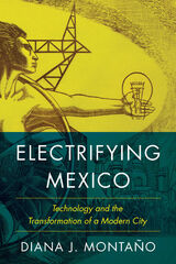 front cover of Electrifying Mexico