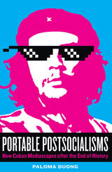 front cover of Portable Postsocialisms