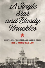 front cover of A Single Star and Bloody Knuckles