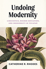 front cover of Undoing Modernity