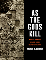 front cover of As the Gods Kill