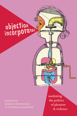 front cover of Abjection Incorporated