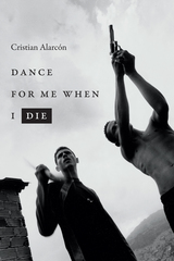 front cover of Dance for Me When I Die