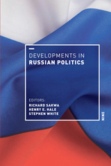 front cover of Developments in Russian Politics 9