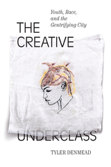 front cover of The Creative Underclass