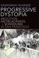 front cover of Progressive Dystopia