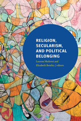 front cover of Religion, Secularism, and Political Belonging