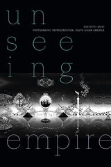 front cover of Unseeing Empire