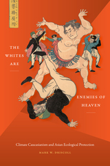 front cover of The Whites Are Enemies of Heaven
