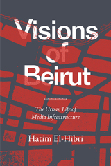 front cover of Visions of Beirut