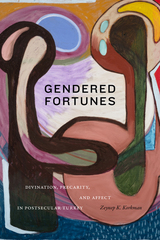 front cover of Gendered Fortunes